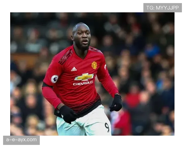 卢卡库强势回归，状态回暖为球队注入新活力